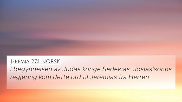 Jeremia 27:1 NORSK Bible Verse Image