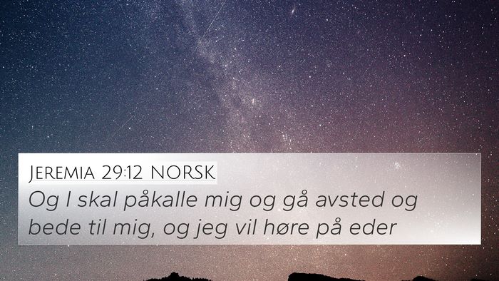Jeremia 29:12 NORSK Bible Verse Image