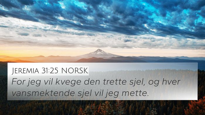 Jeremia 31:25 NORSK Bible Verse Image