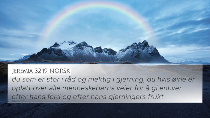 Jeremia 32:19 NORSK Bible Verse Image