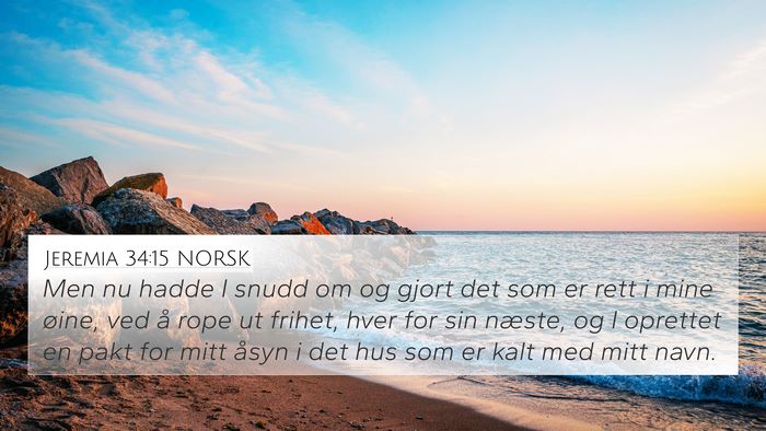 Jeremia 34:15 NORSK Bible Verse Image