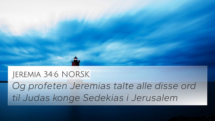 Jeremia 34:6 NORSK 4K Wallpaper - Og profeten Jeremias talte alle disse ord til - 4K Wallpaper Bible Verse