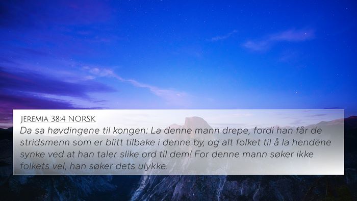 Jeremia 38:4 NORSK Bible Verse Image