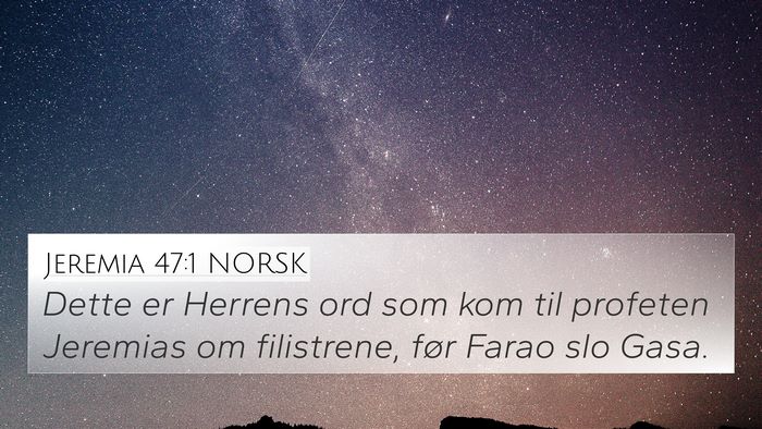 Jeremia 47:1 NORSK Bible Verse Image