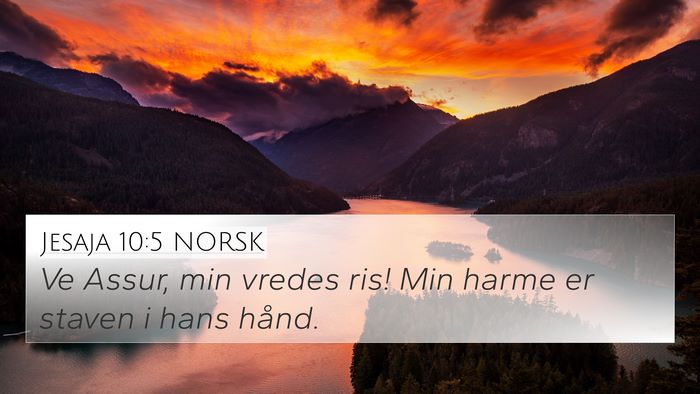 Jesaja 10:5 NORSK Bible Verse Image
