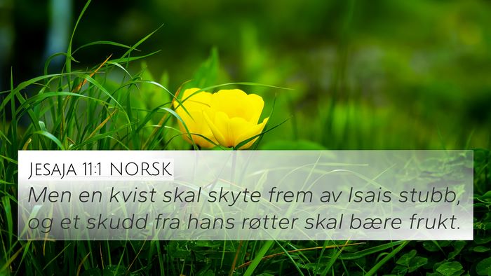 Jesaja 11:1 NORSK Bible Verse Image