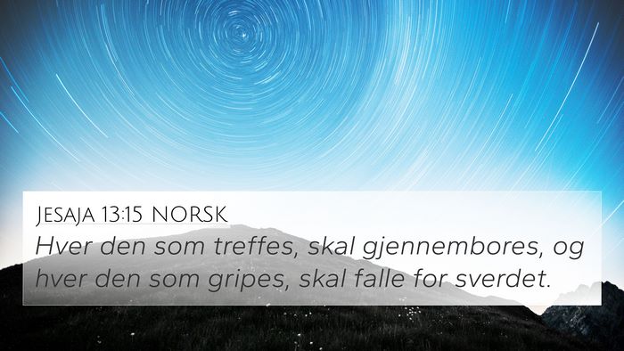 Jesaja 13:15 NORSK Bible Verse Image