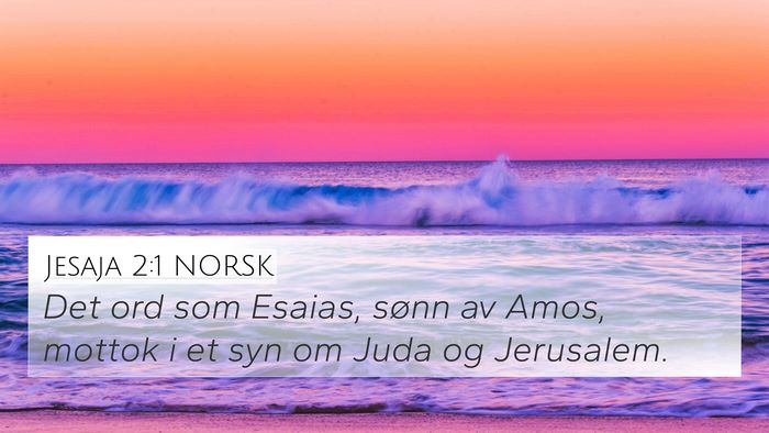 Jesaja 2:1 NORSK Bible Verse Image