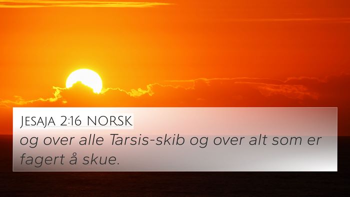 Jesaja 2:16 NORSK Bible Verse Image