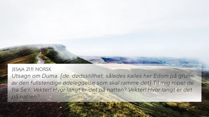 Jesaja 21:11 NORSK Bible Verse Image