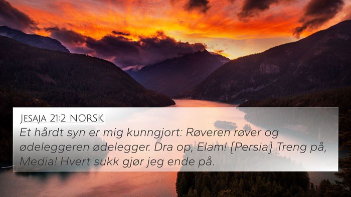 Jesaja 21:2 NORSK Bible Verse Image