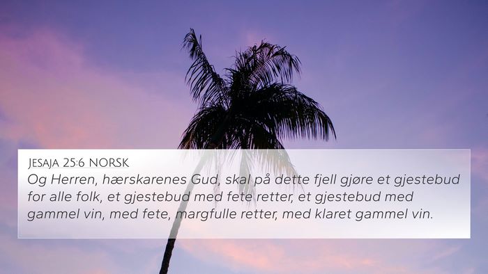 Jesaja 25:6 NORSK Bible Verse Image