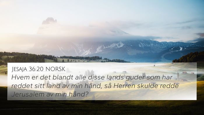 Jesaja 36:20 NORSK Bible Verse Image