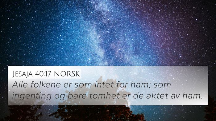 Jesaja 40:17 NORSK Bible Verse Image