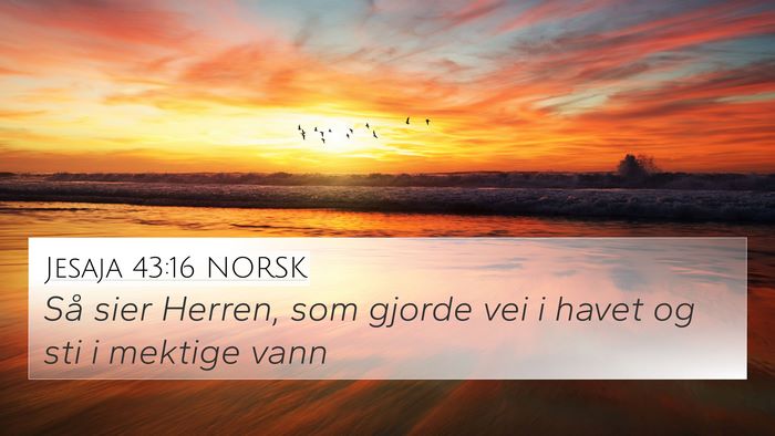 Jesaja 43:16 NORSK Bible Verse Image