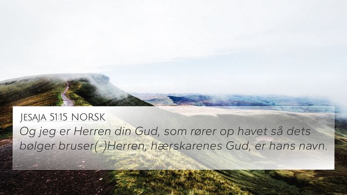 Jesaja 51:15 NORSK Bible Verse Image