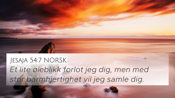 Jesaja 54:7 NORSK Bible Verse Image