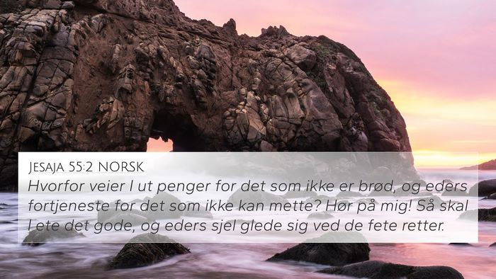 Jesaja 55:2 NORSK Bible Verse Image