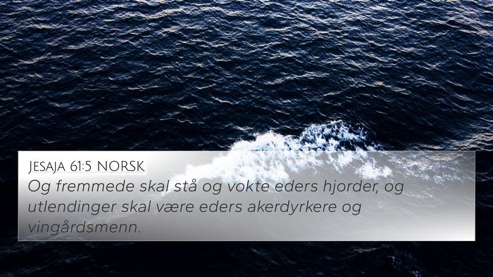 Jesaja 61:5 NORSK Bible Verse Image