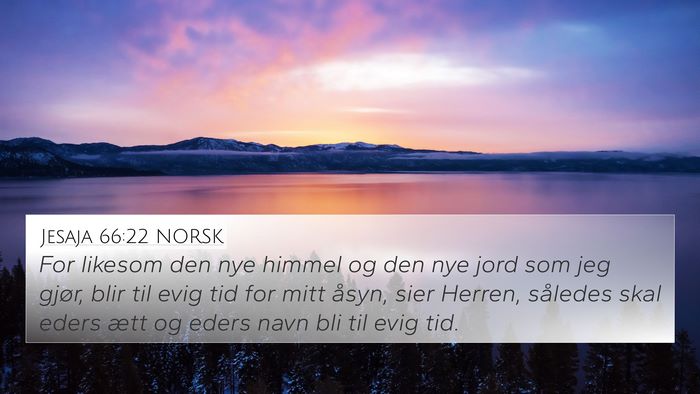 Jesaja 66:22 NORSK Bible Verse Image