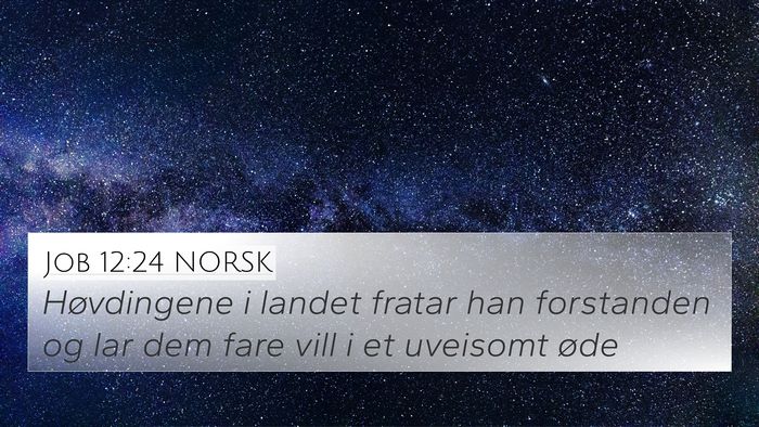 Job 12:24 NORSK Bible Verse Image