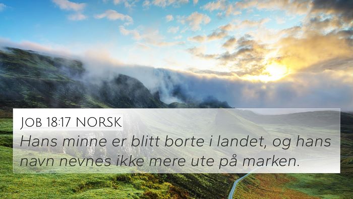 Job 18:17 NORSK Bible Verse Image