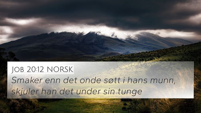 Job 20:12 NORSK Bible Verse Image