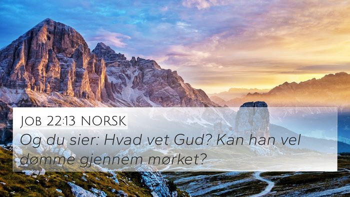 Job 22:13 NORSK Bible Verse Image