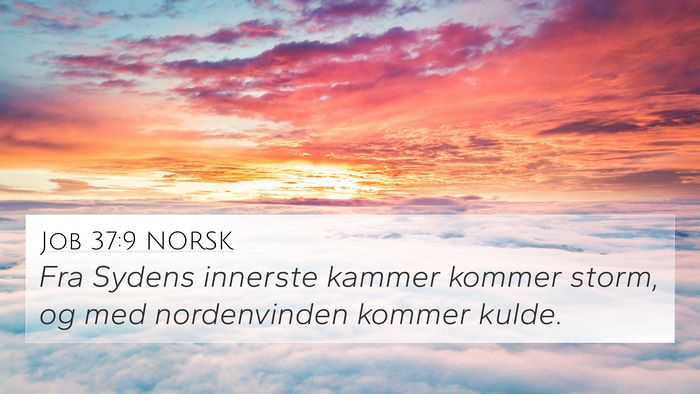 Job 37:9 NORSK Bible Verse Image