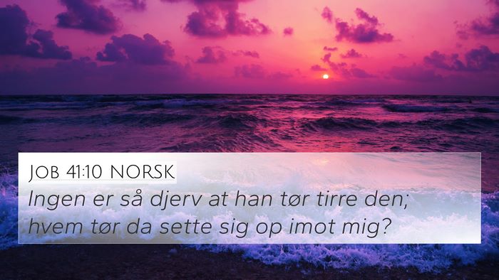 Job 41:10 NORSK Bible Verse Image