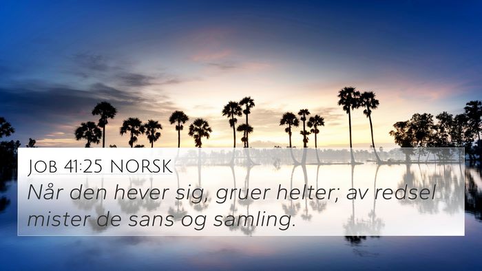 Job 41:25 NORSK Bible Verse Image