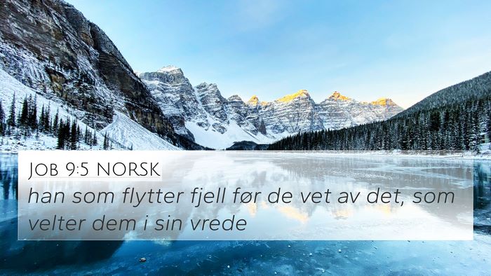 Job 9:5 NORSK Bible Verse Image