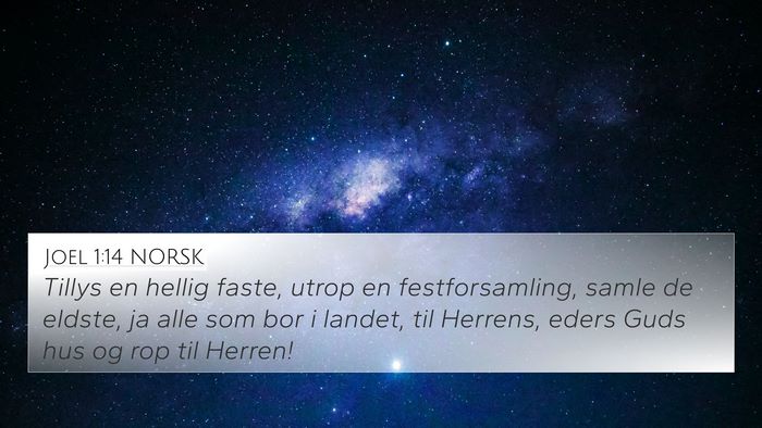 Joel 1:14 NORSK Bible Verse Image