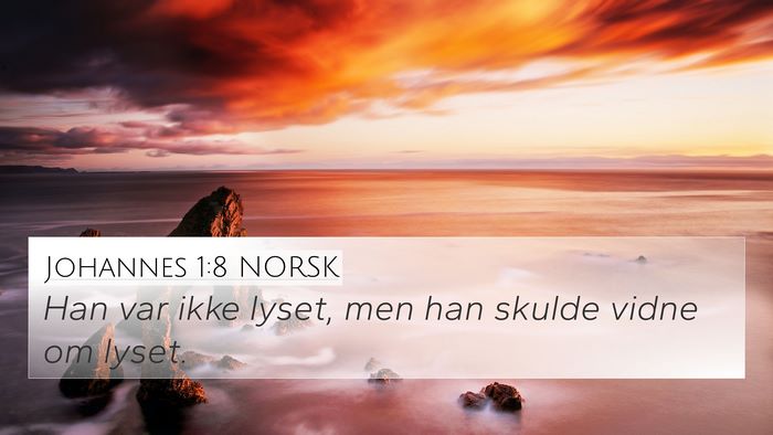 Johannes 1:8 NORSK 4K Wallpaper - Han var ikke lyset, men han skulde vidne om - 4K Wallpaper Bible Verse
