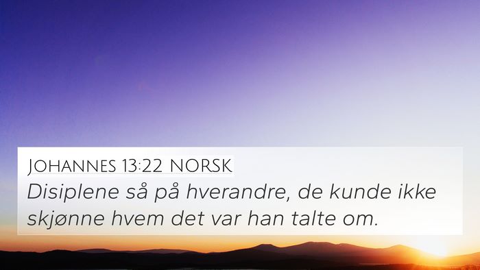 Johannes 13:22 NORSK Bible Verse Image
