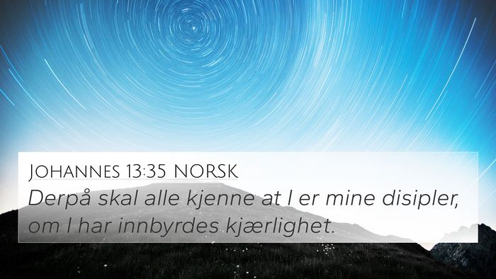 Johannes 13:35 NORSK Bible Verse Image
