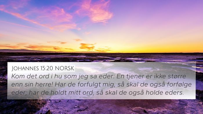 Johannes 15:20 NORSK Bible Verse Image