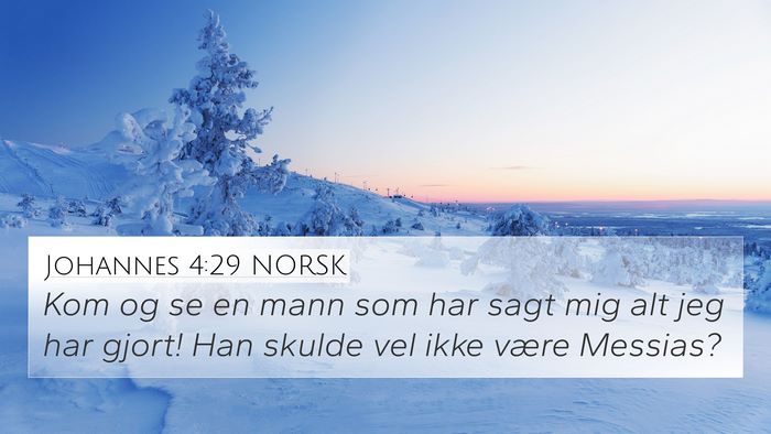 Johannes 4:29 NORSK Bible Verse Image