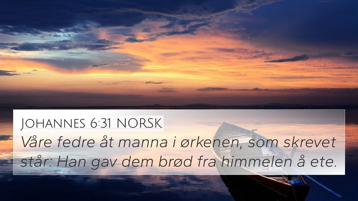 Johannes 6:31 NORSK Bible Verse Image