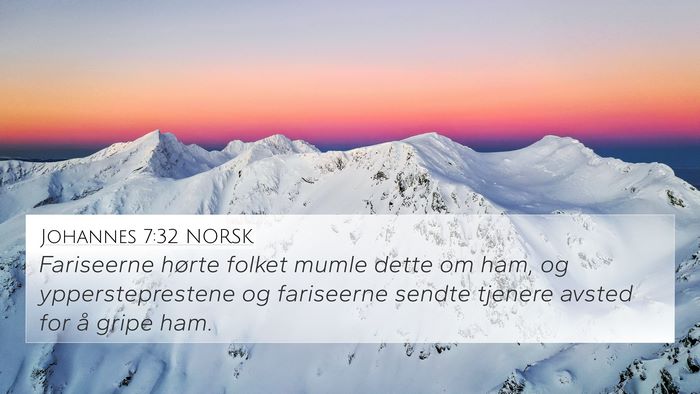 Johannes 7:32 NORSK Bible Verse Image