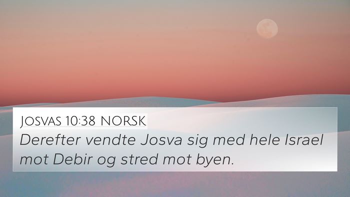 Josvas 10:38 NORSK Bible Verse Image