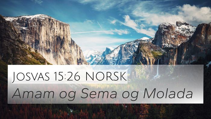 Josvas 15:26 NORSK Bible Verse Image