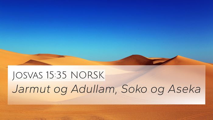 Josvas 15:35 NORSK Bible Verse Image