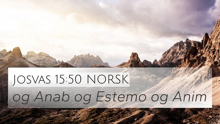 Josvas 15:50 NORSK Bible Verse Image