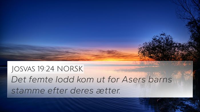 Josvas 19:24 NORSK Bible Verse Image
