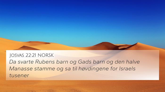 Josvas 22:21 NORSK 4K Wallpaper - Da svarte Rubens barn og Gads barn og den halve - 4K Wallpaper Bible Verse