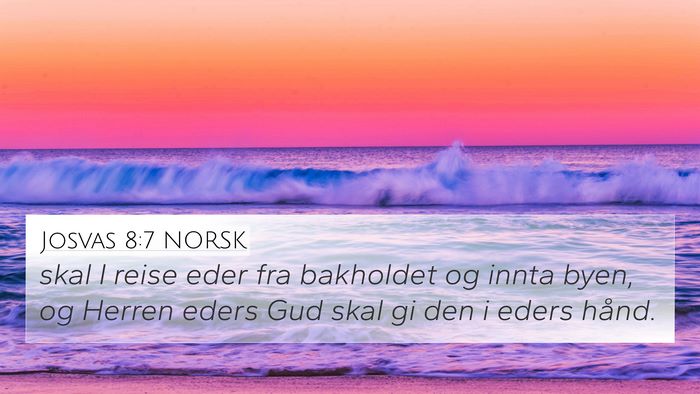 Josvas 8:7 NORSK Bible Verse Image