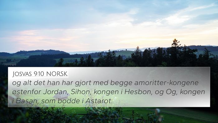 Josvas 9:10 NORSK 4K Wallpaper - og alt det han har gjort med begge - 4K Wallpaper Bible Verse