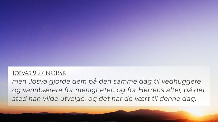 Josvas 9:27 NORSK Bible Verse Image