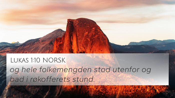 Lukas 1:10 NORSK 4K Wallpaper - og hele folkemengden stod utenfor og bad i - 4K Wallpaper Bible Verse